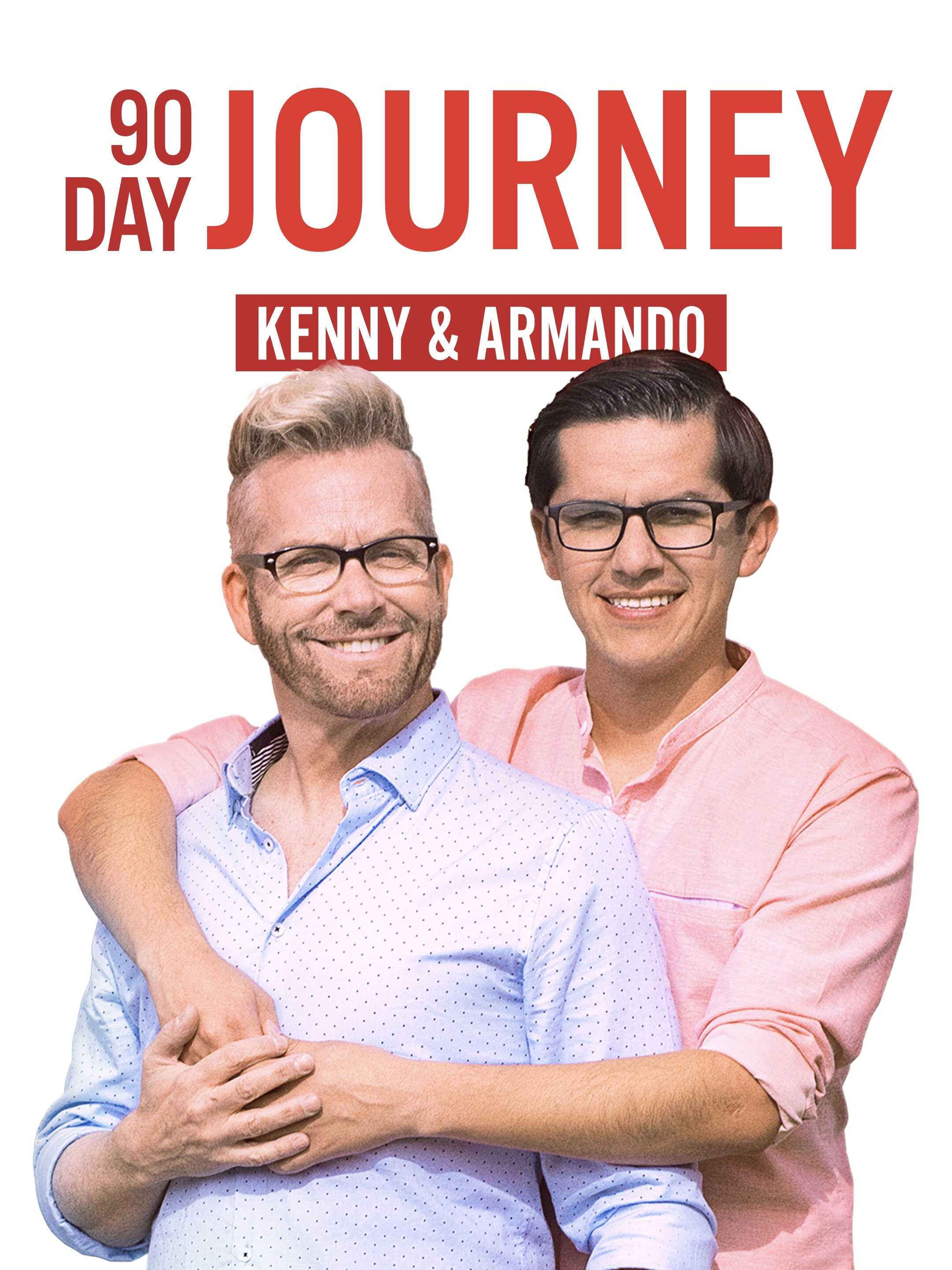 NL ▎ 90 Day Journey: Kenny & Armando	 10