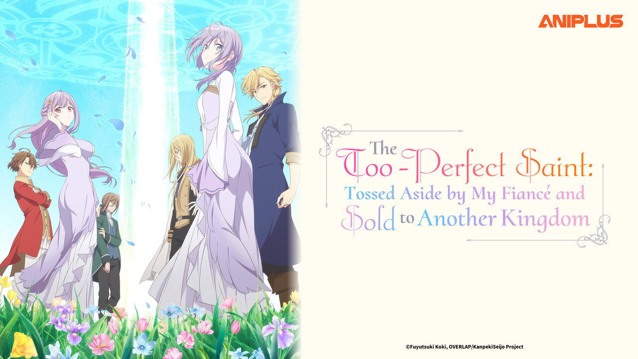 ┃DE┃The Too-Perfect Saint: Tossed Aside by My Fiancé and Sold to Another Kingdom 3