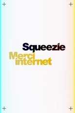 FR - Squeezie : Merci Internet 10