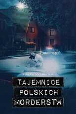 PL - TAJEMNICE POLSKICH MORDERSTW 10