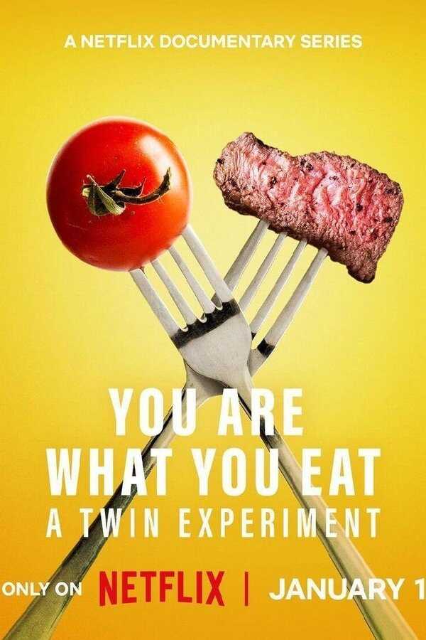 IN ▎ You Are What You Eat: A Twin Experiment 10