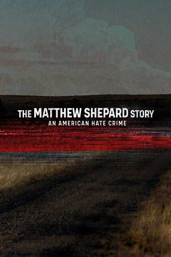 NL ▎ The Matthew Shepard Story: An American Hate Crime 10